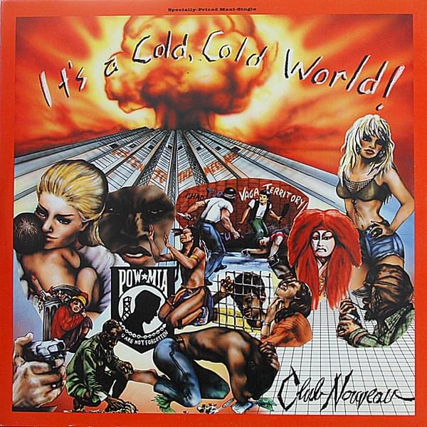 Album cover art for "It’s a Cold, Cold World" by Club Nouveau