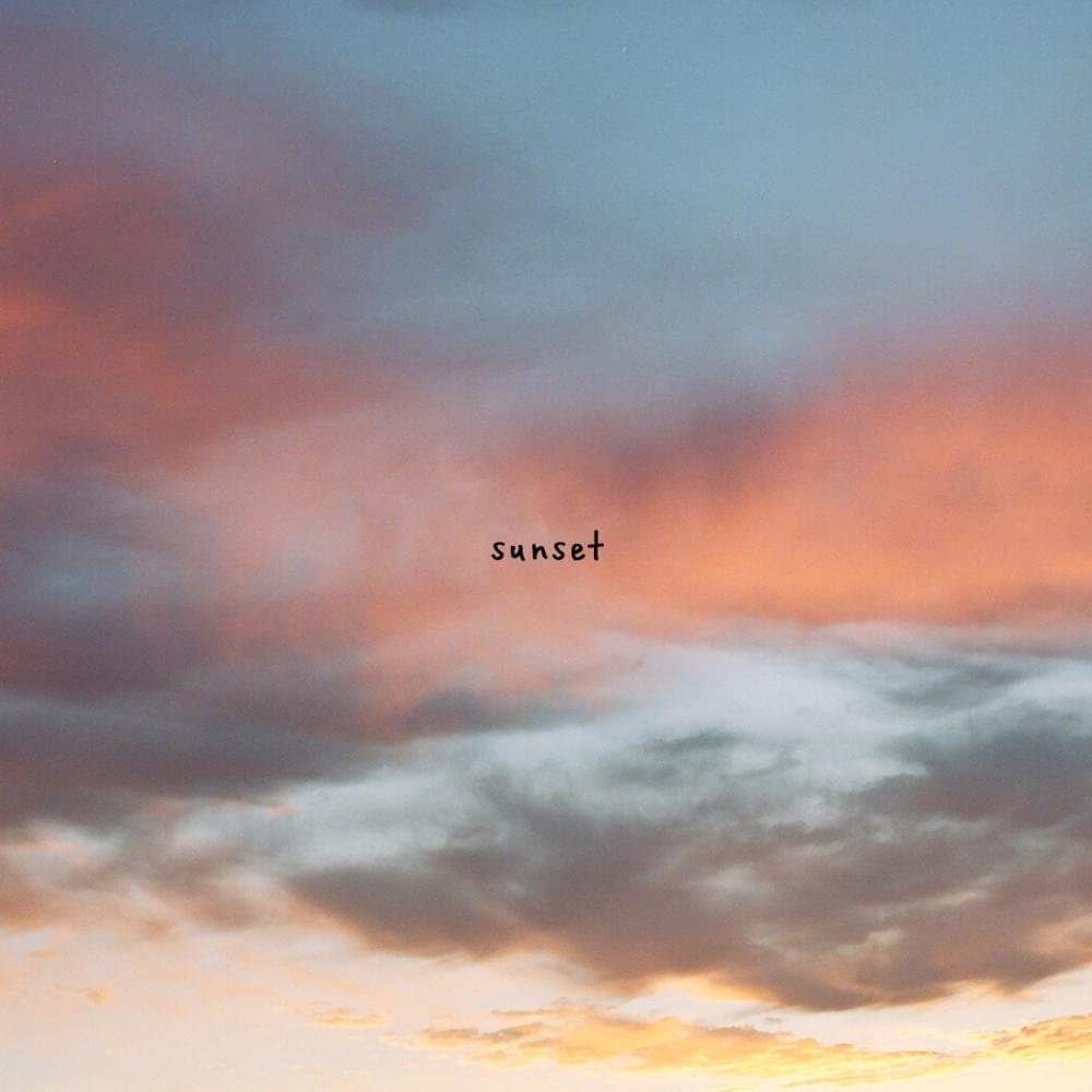 Album cover art for "​sunset" by gnash