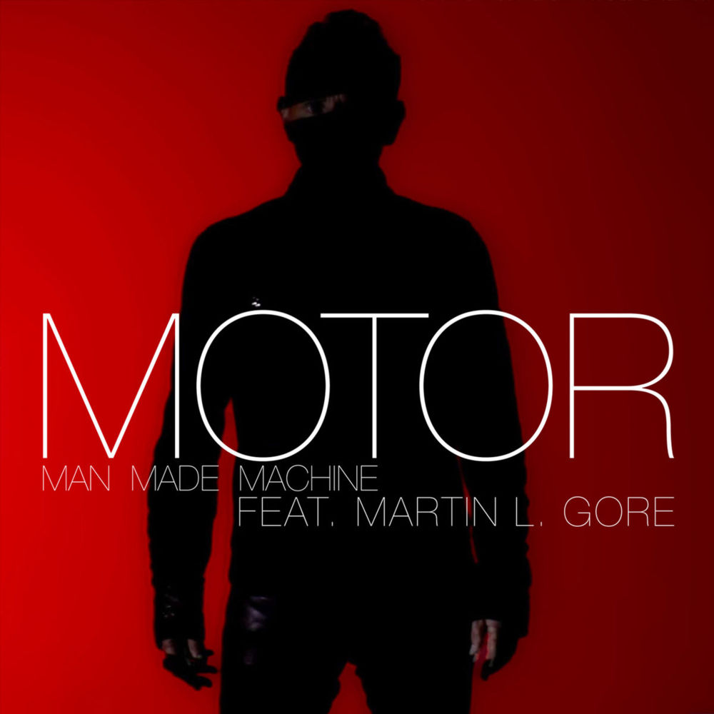 Man Made Machine by MOTOR