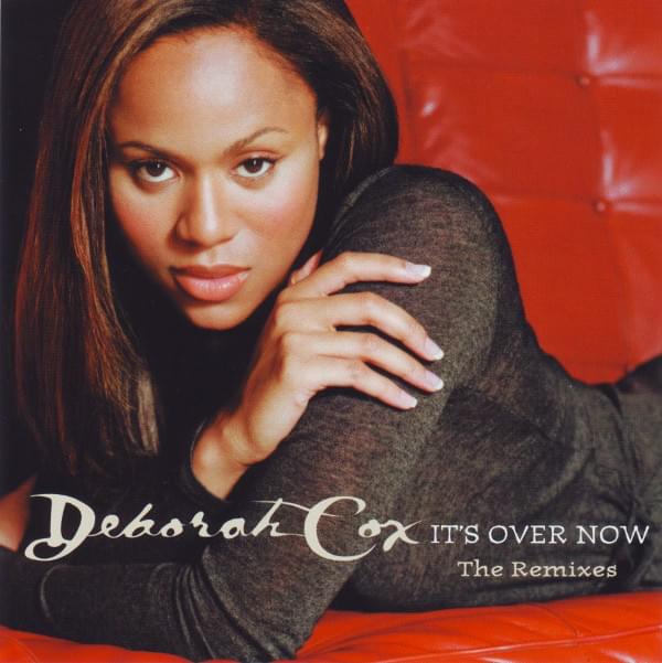 Album cover art for "It’s Over Now" by Deborah Cox