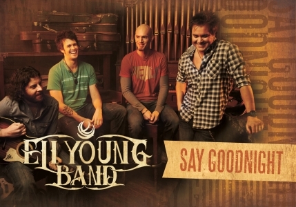 Album cover art for "Say Goodnight" by Eli Young Band