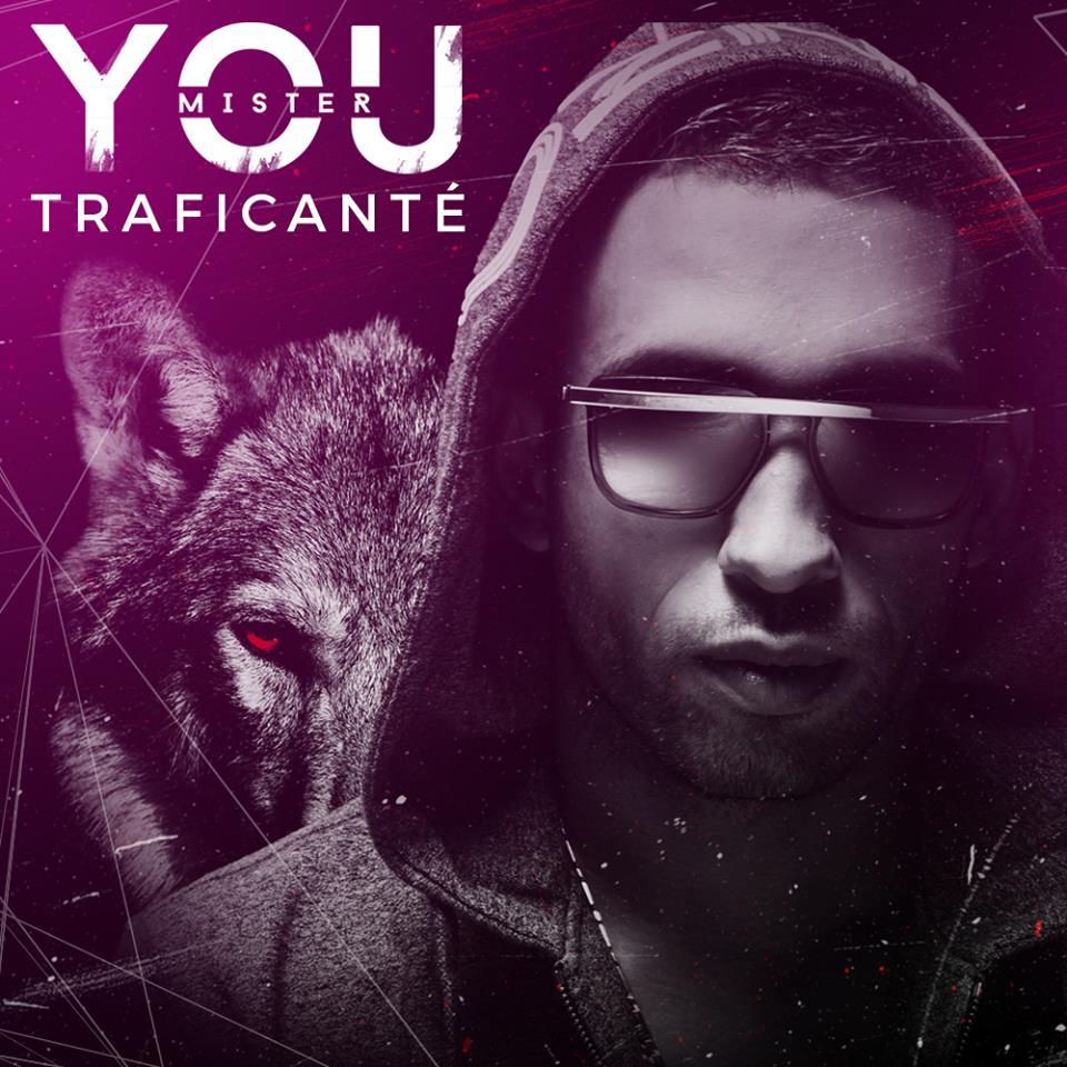 Album cover art for "Traficanté" by Mister You