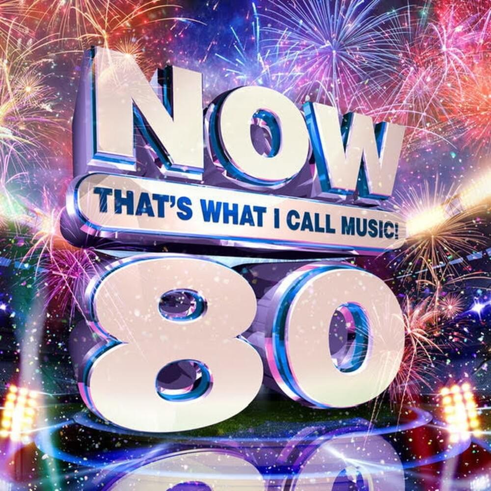 Cover image for NOW That’s What I Call Music! 80 [US]
