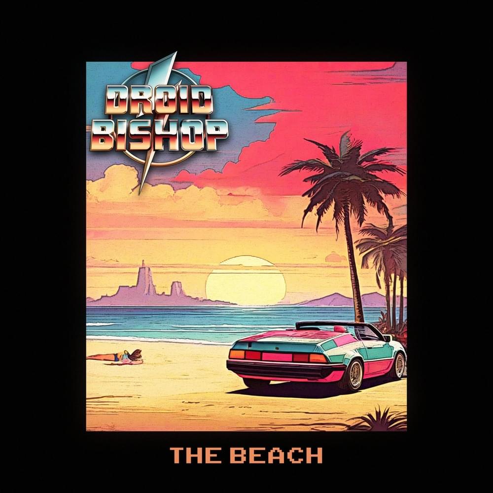 Album cover art for "The Beach" by Droid Bishop