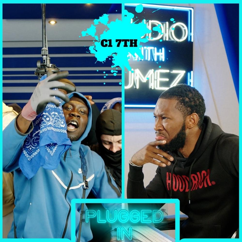 Album cover art for "C1 (7th) x Fumez The Engineer - Plugged In" by Fumez The Engineer