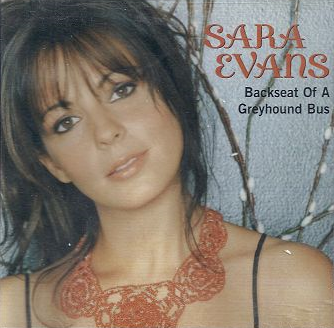 Album cover art for "Backseat Of A Greyhound Bus" by Sara Evans
