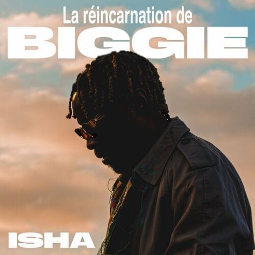 Album cover art for "La réincarnation de Biggie" by ISHA