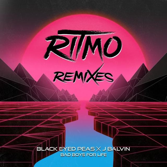 Album cover art for "RITMO (Bad Boys For Life) (Steve Aoki Remix)" by Black Eyed Peas