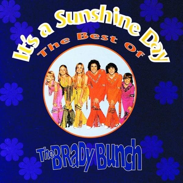 Theme From The Brady Bunch by The Brady Bunch