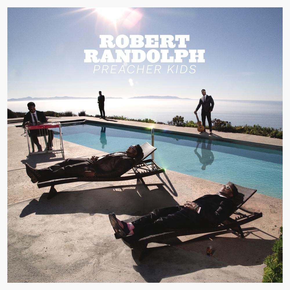 Sinner by Robert Randolph