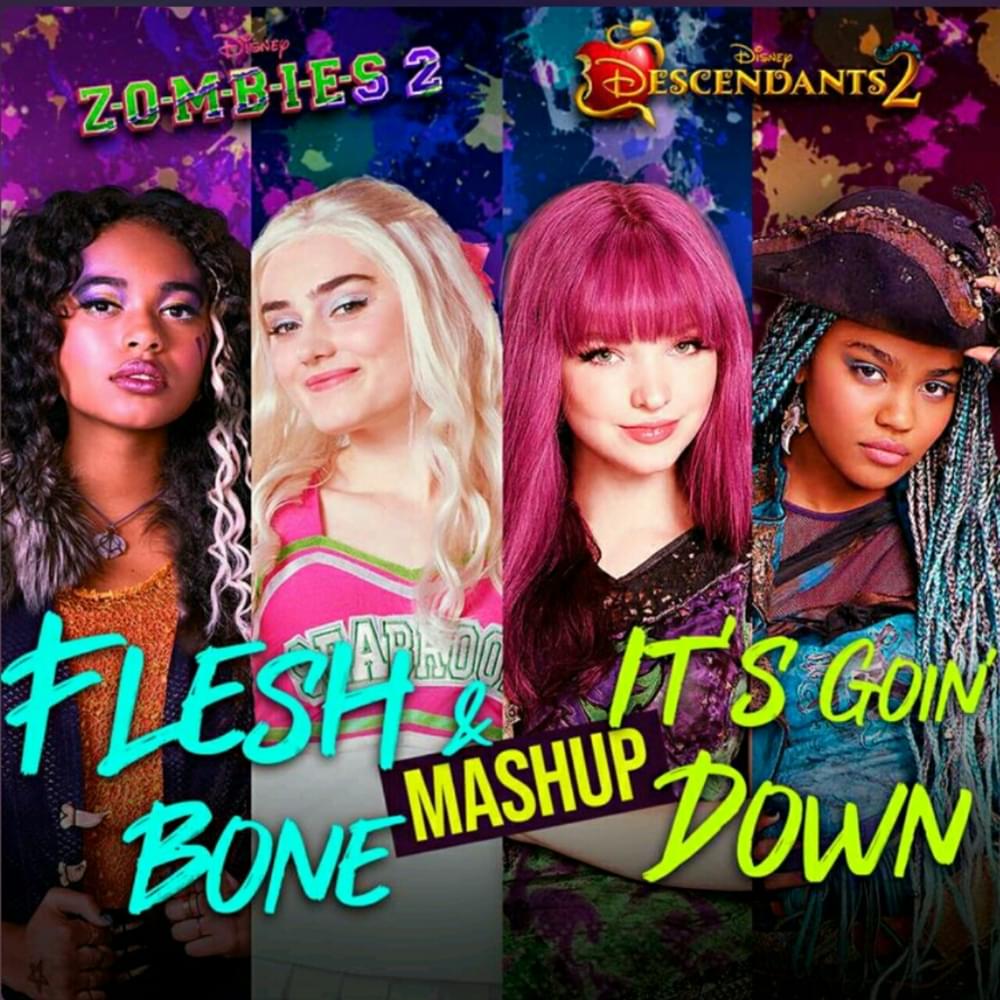 Flesh & Bone / It’s Goin’ Down Mashup by ZOMBIES – Cast