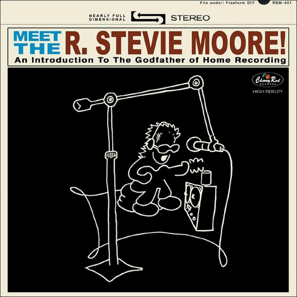 Cover image for Meet The R. Stevie Moore!