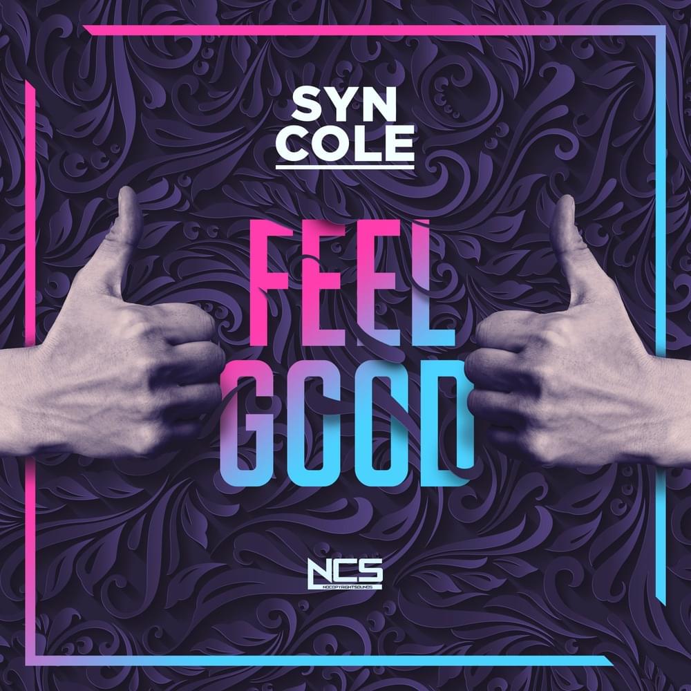 Feel Good by Syn Cole