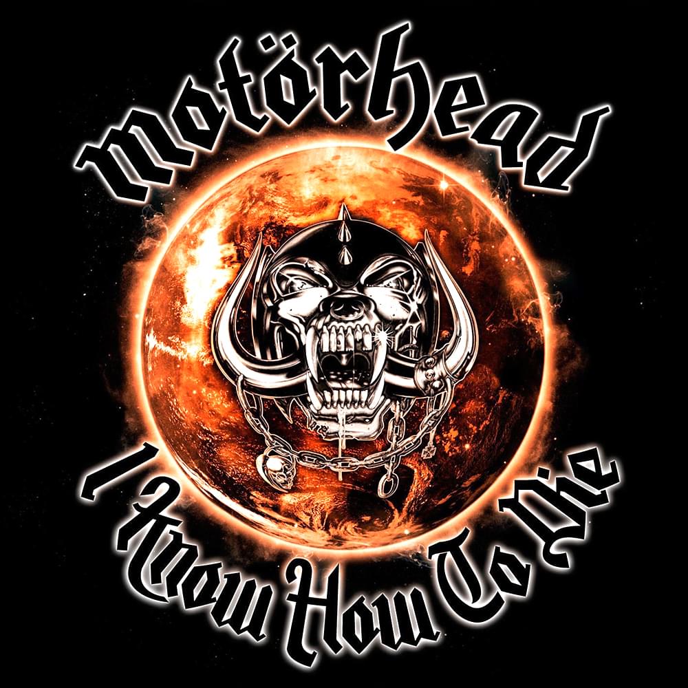 Album cover art for "I Know How to Die" by Motörhead