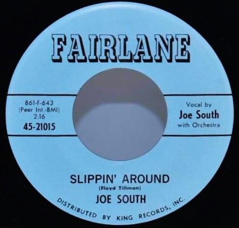 Album cover art for "Slippin’ Around" by Joe South