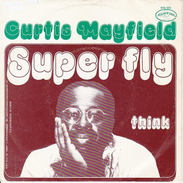 Superfly by Curtis Mayfield