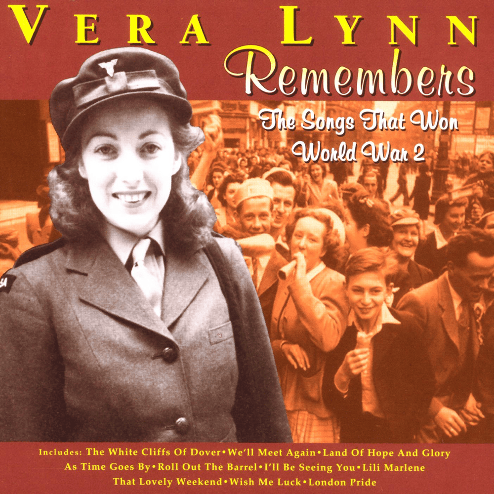 There’ll Always Be an England by Vera Lynn