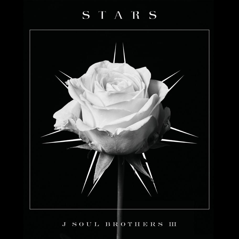 Album cover art for "STARS" by 三代目 J SOUL BROTHERS from EXILE TRIBE