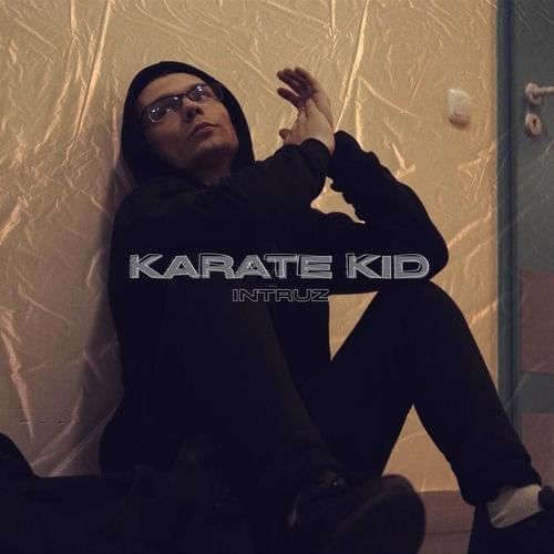 Karate Kid by Intruz