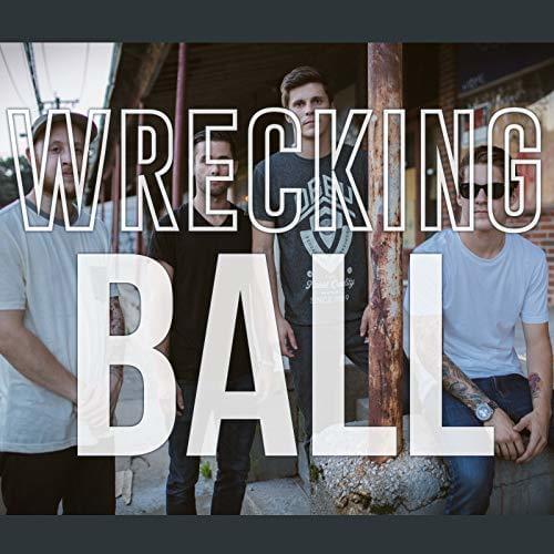 Album cover art for "Wrecking Ball" by Our Last Night