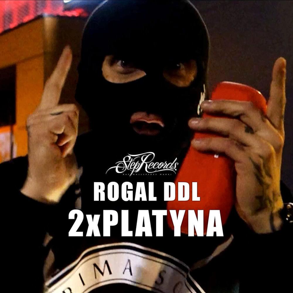 Album cover art for "2xPlatyna" by Rogal DDL