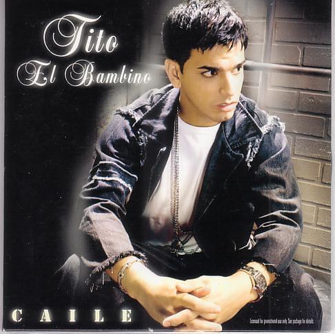 Album cover art for "Caile" by Tito “El Bambino”
