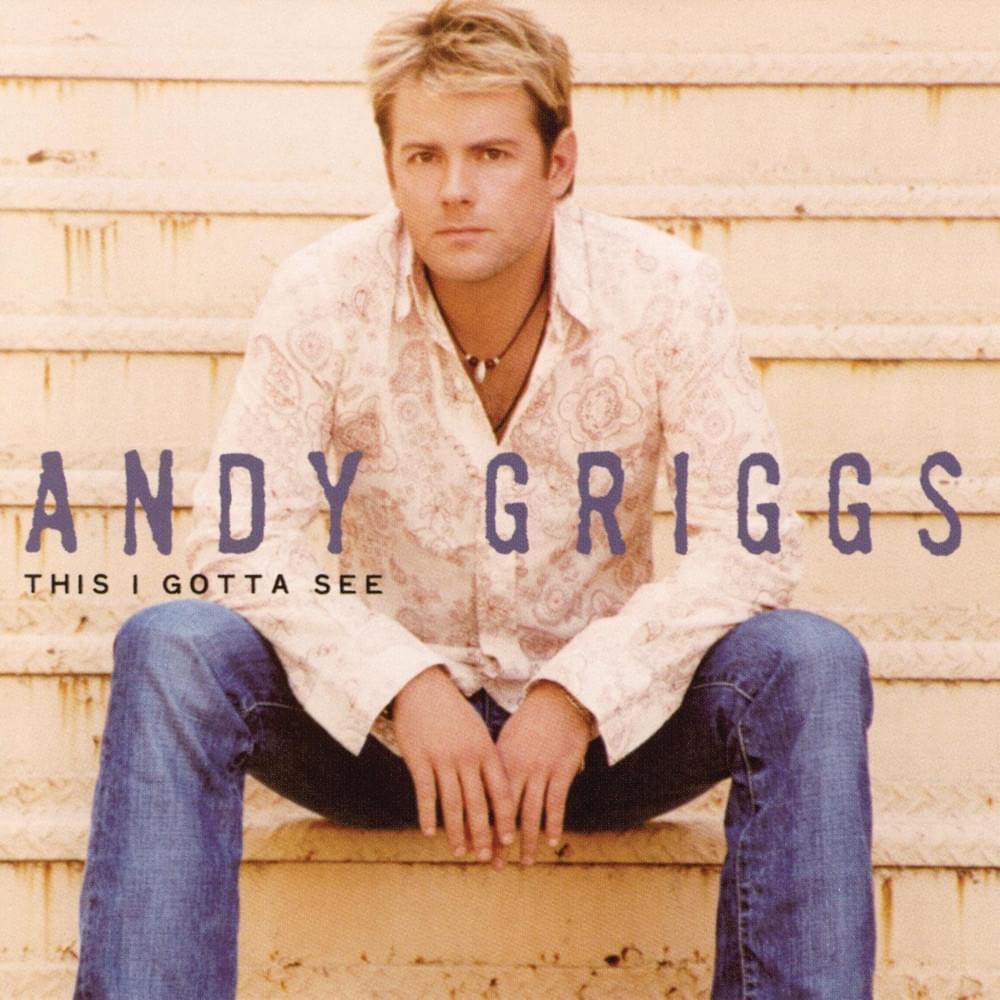 Long Enough by Andy Griggs