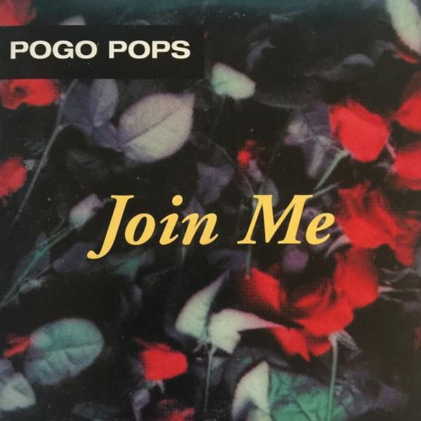 Album cover art for "Join Me" by Pogo Pops