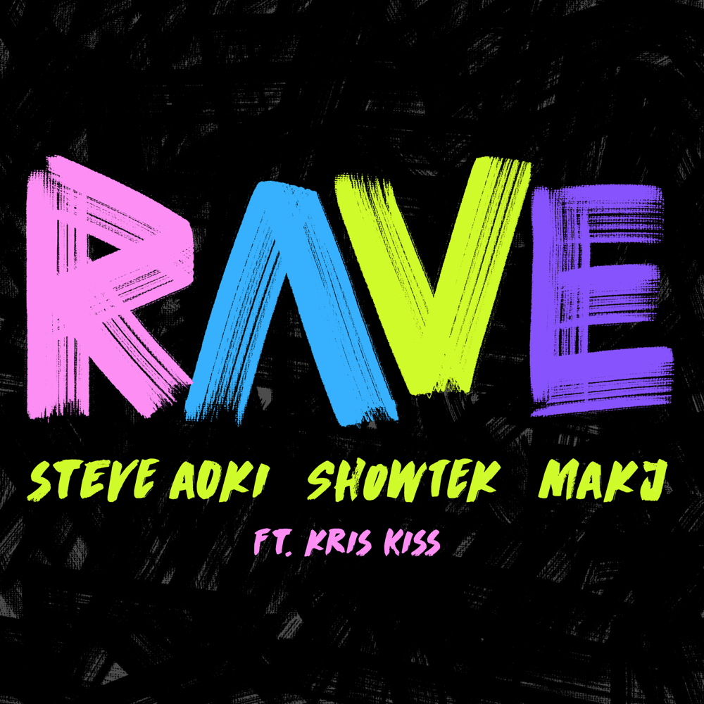 Album cover art for "Rave" by Steve Aoki & Kris Kiss