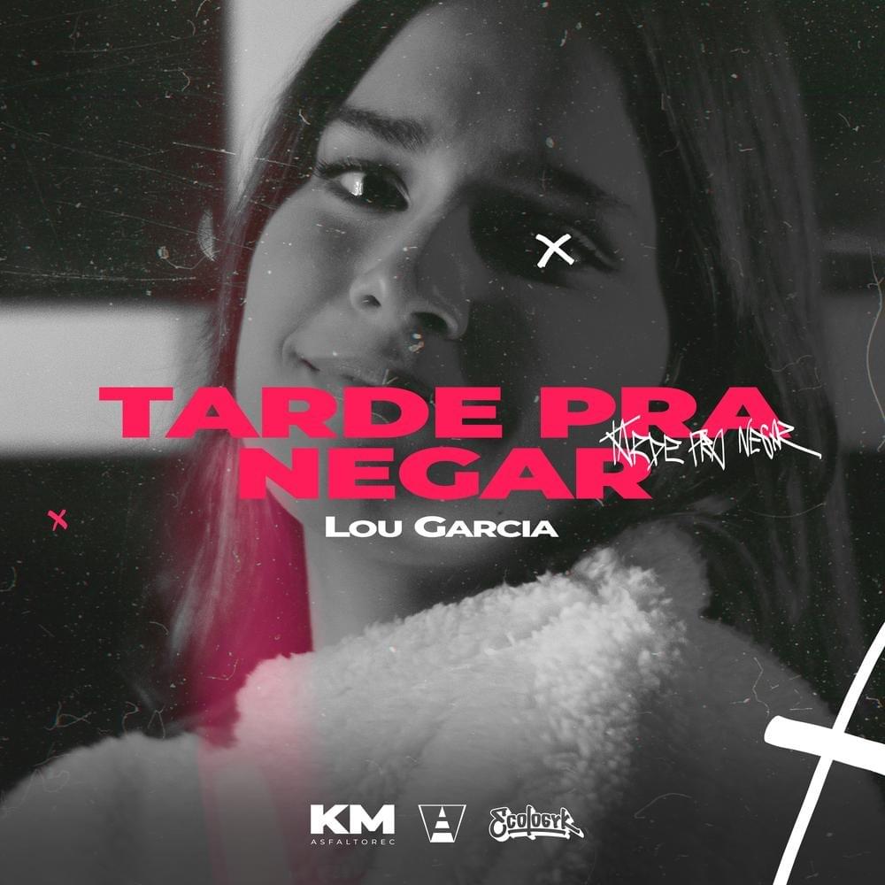 Album cover art for "Tarde pra Negar" by Lou Garcia