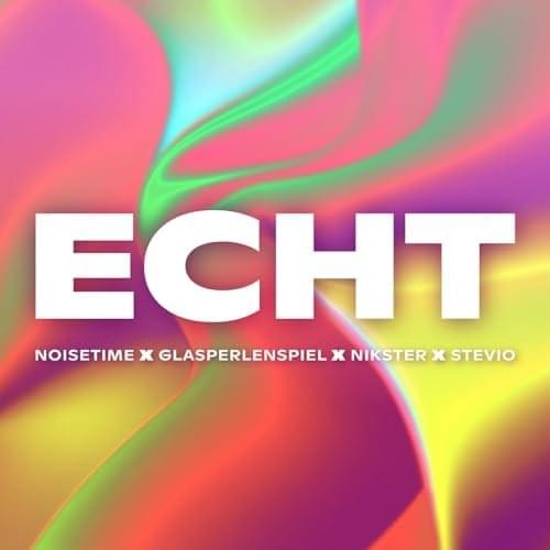 Album cover art for "ECHT (Techno Mix)" by Bravo Hits