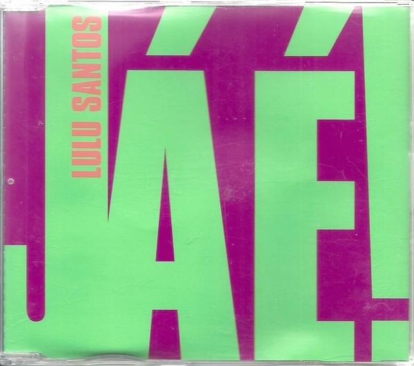 Album cover art for "Já É!" by Lulu Santos