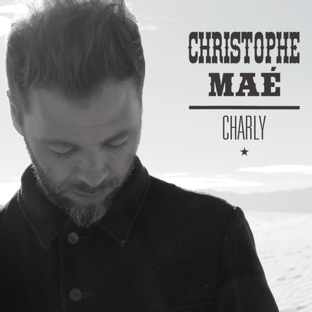 Album cover art for "Charly" by Christophe Maé
