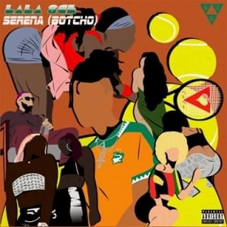 Album cover art for "Serena (Botcho)" by Lala &ce