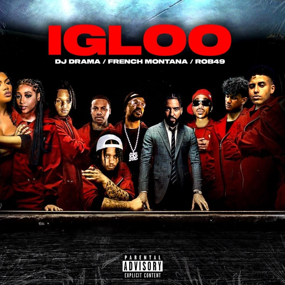 Album cover art for "Igloo" by DJ Drama