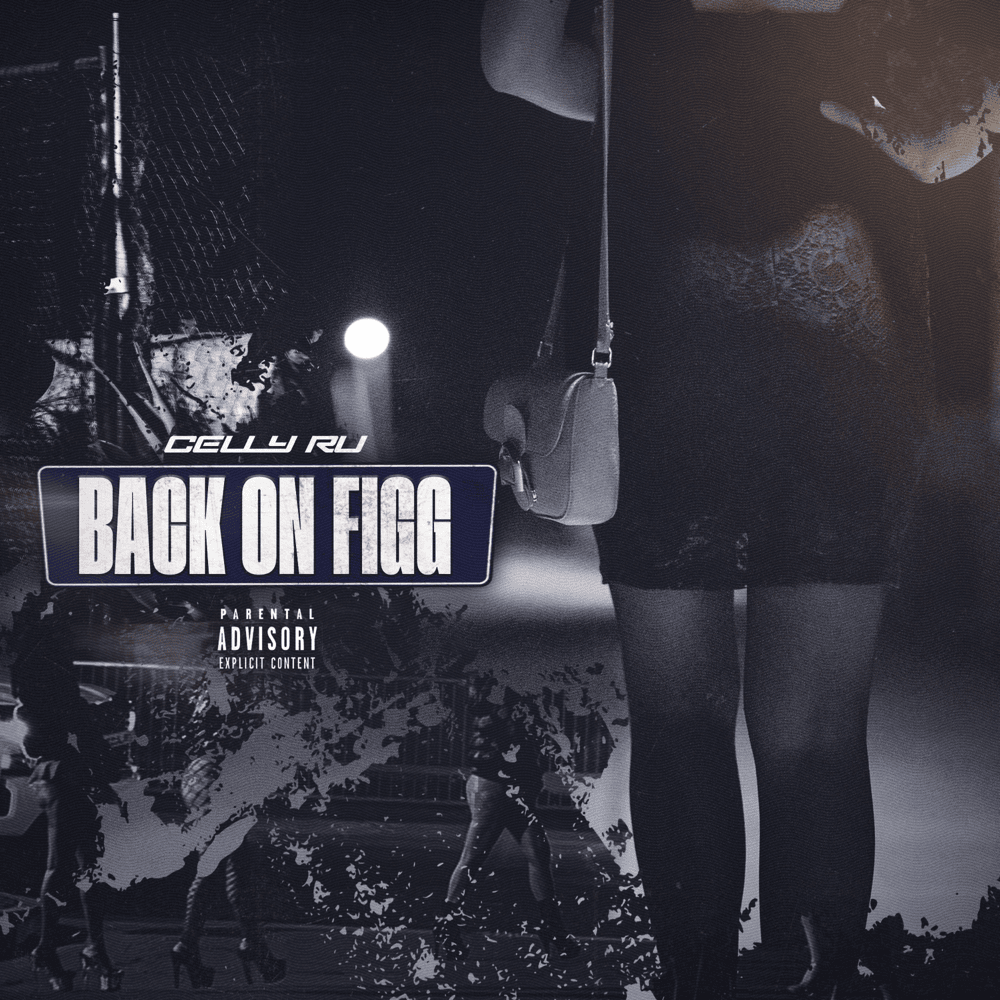 Album cover art for "Back On Figg" by Celly Ru