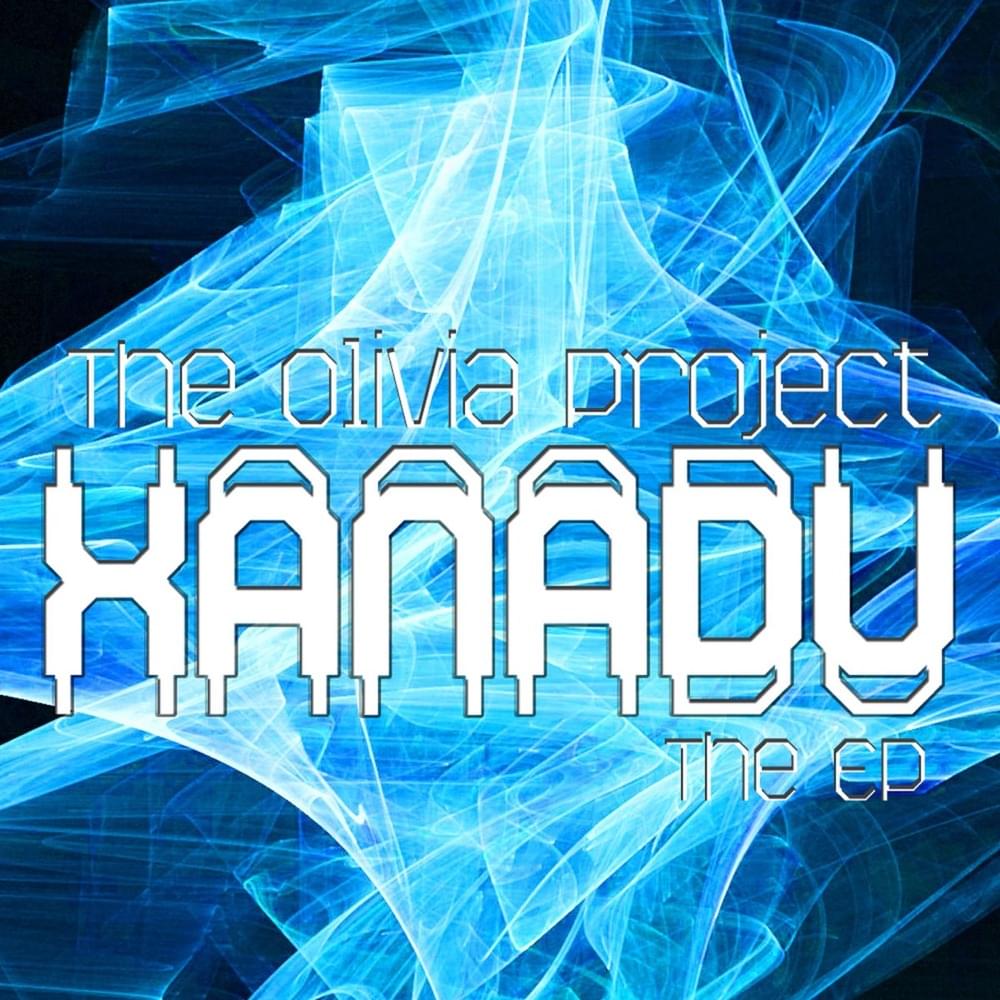 Album cover art for "Xanadu" by The Olivia Project