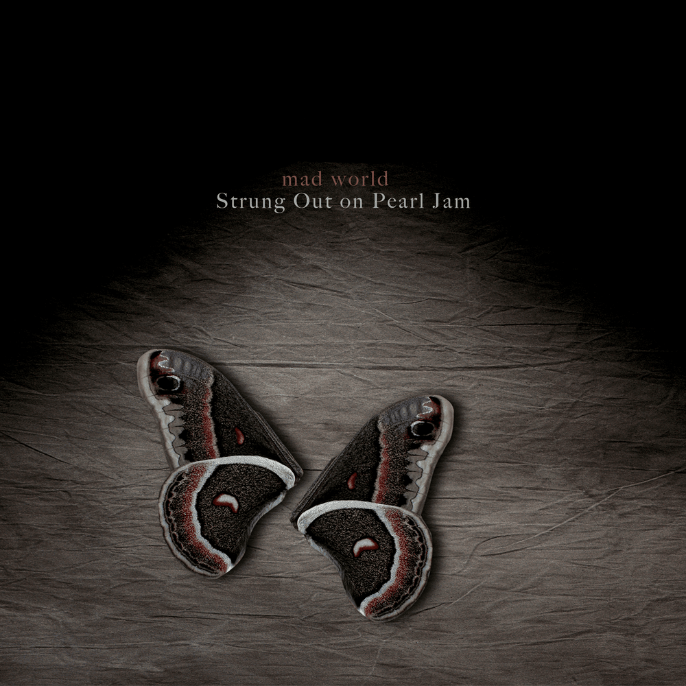 Cover image for Mad World: Strung Out on Pearl Jam