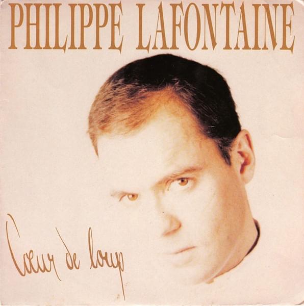 Cœur De Loup by Philippe Lafontaine