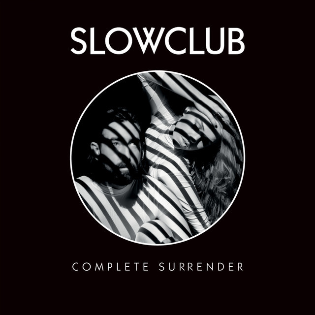 Album cover art for "Complete Surrender" by Slow Club