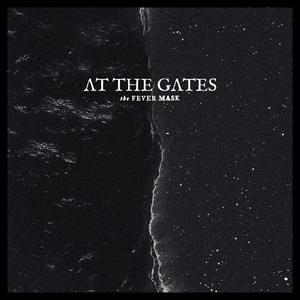 Album cover art for "The Fever Mask" by At the Gates