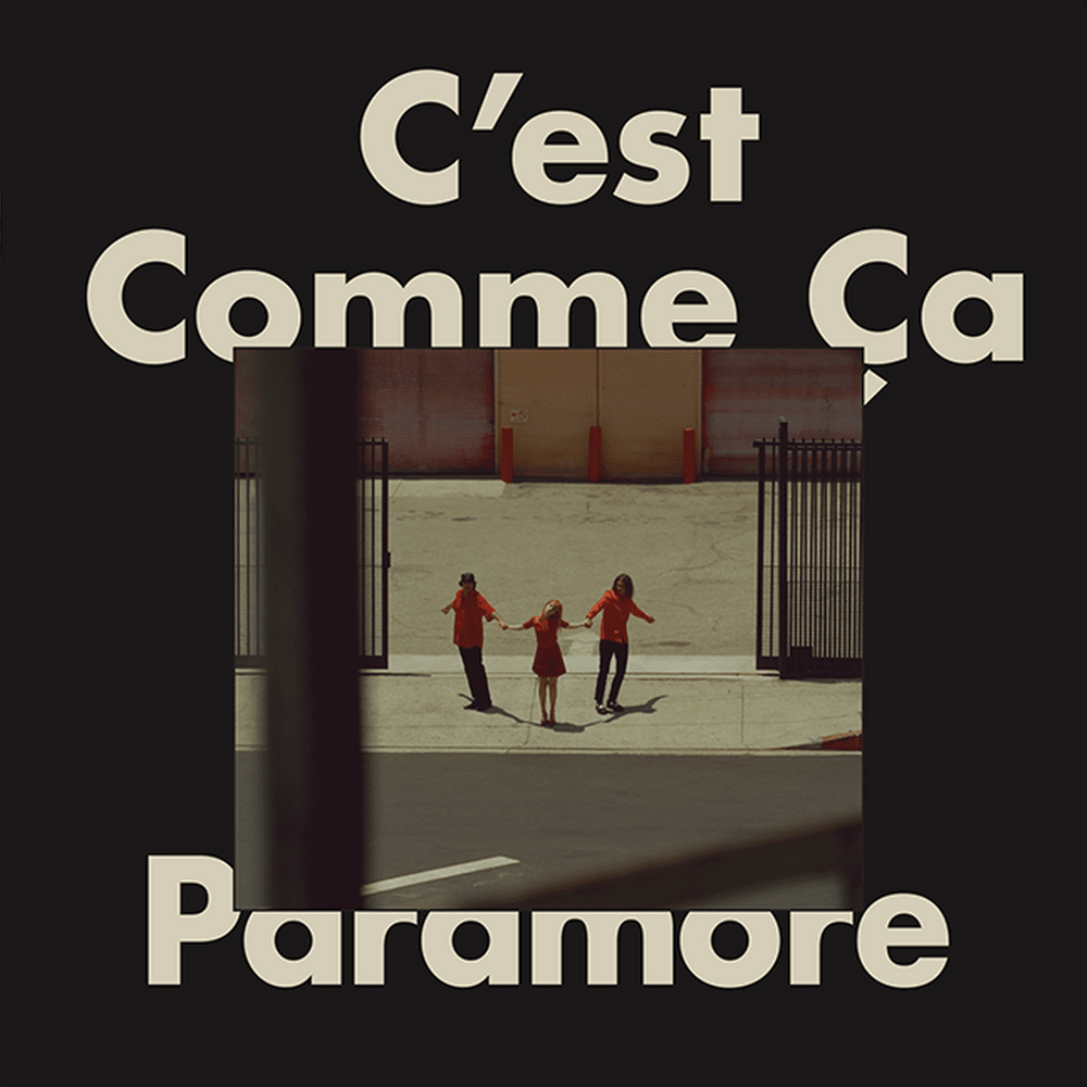 Album cover art for "C’est Comme Ça" by Paramore