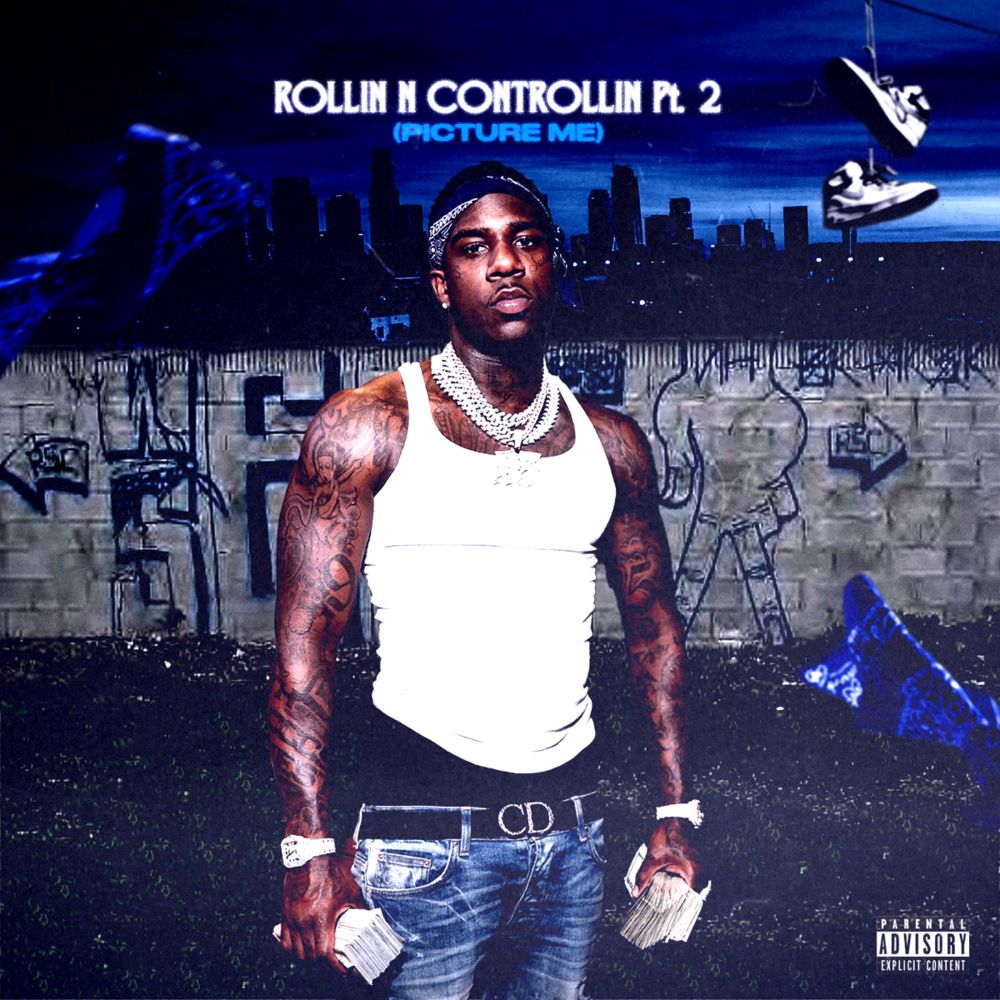 ROLLIN N CONTROLLIN, Pt.2 (PICTURE ME) by DUSTY LOCANE