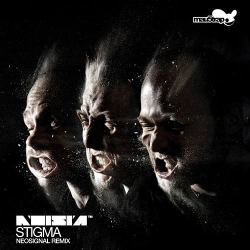 Album cover art for "Stigma (Neosignal Remix)" by Noisia