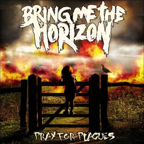 Album cover art for "Pray For Plagues" by Bring Me The Horizon