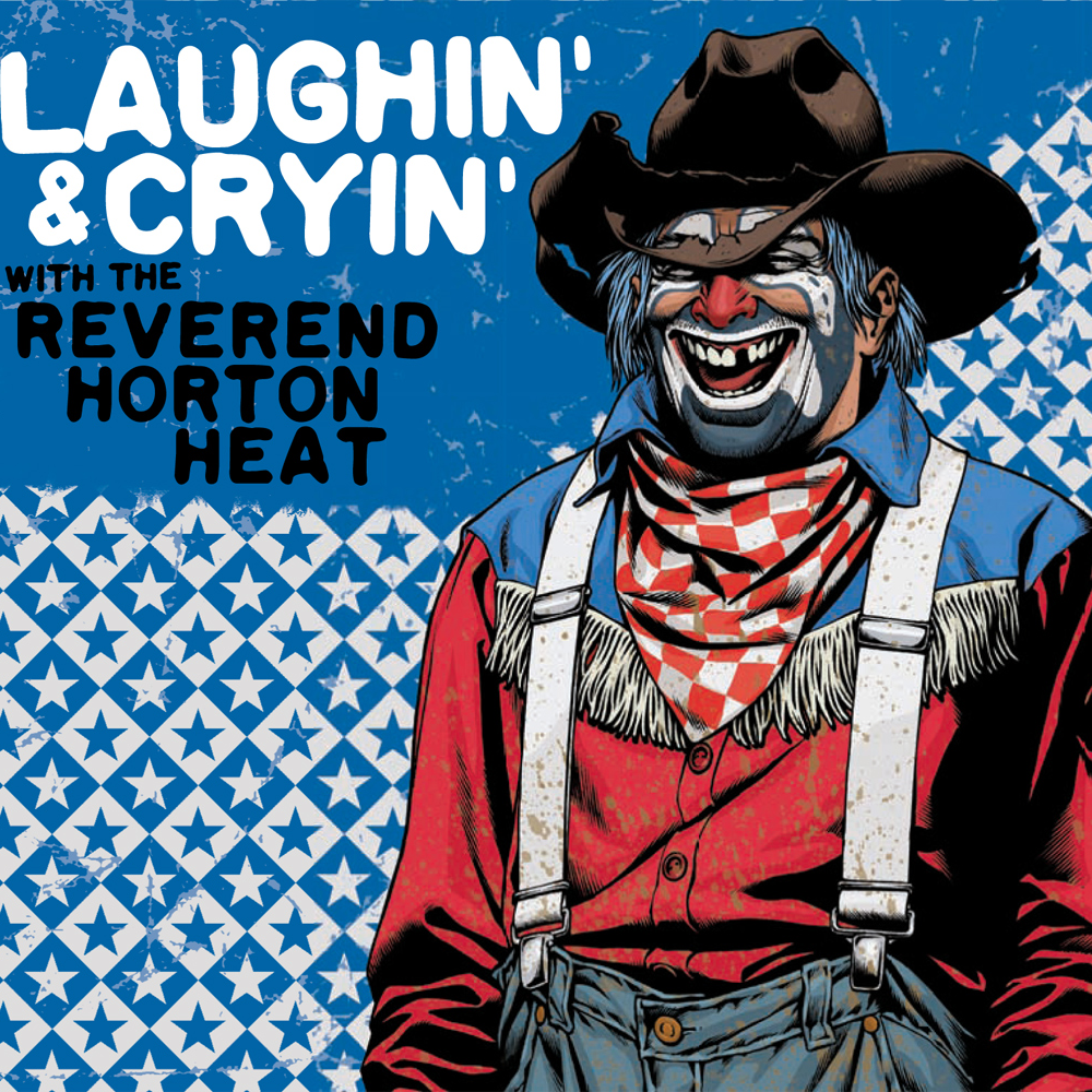 Aw, the Humanity by Reverend Horton Heat