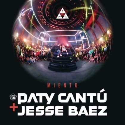 Album cover art for "Miento" by Paty Cantú & Jesse Baez
