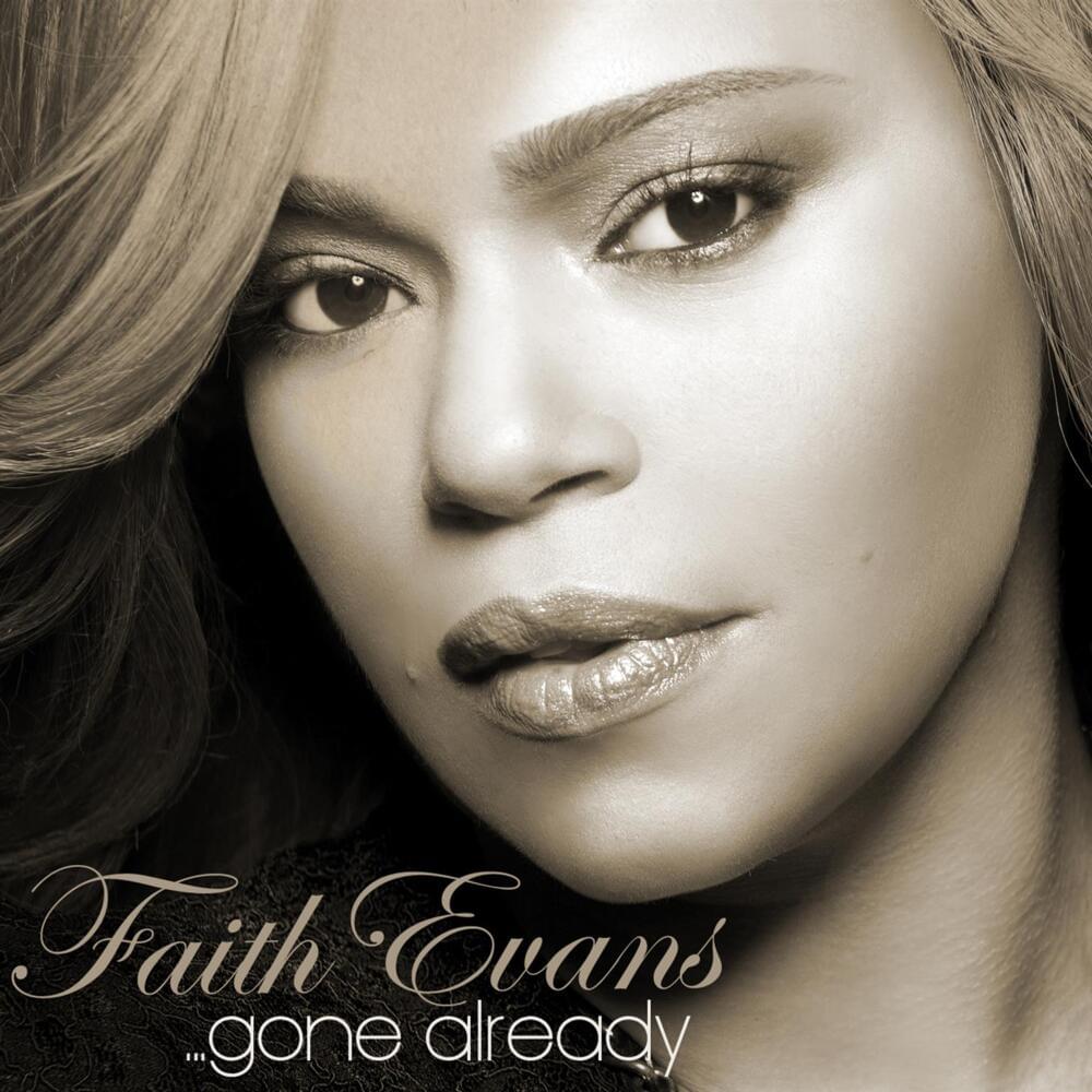 Album cover art for "Gone Already" by Faith Evans