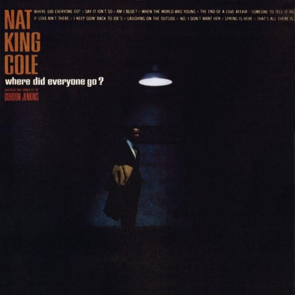 Album cover art for "The End of a Love Affair" by Nat “King” Cole