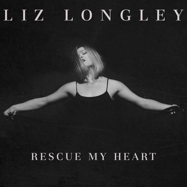 Album cover art for "Rescue My Heart" by Liz Longley